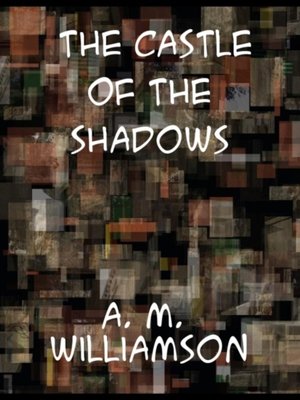 cover image of Castle of the Shadows